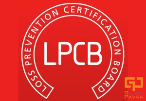 What is LPCB Certification or Loss Prevention Certification Board?